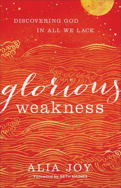 Glorious Weakness - Re-vived