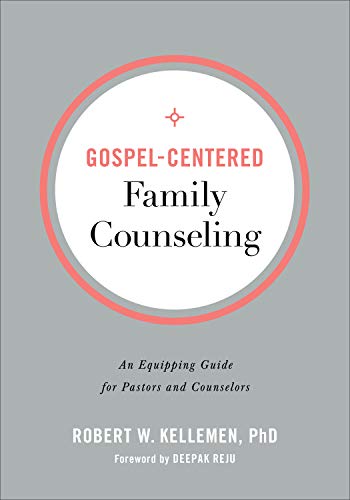 Gospel-Centered Family Counseling - Re-vived