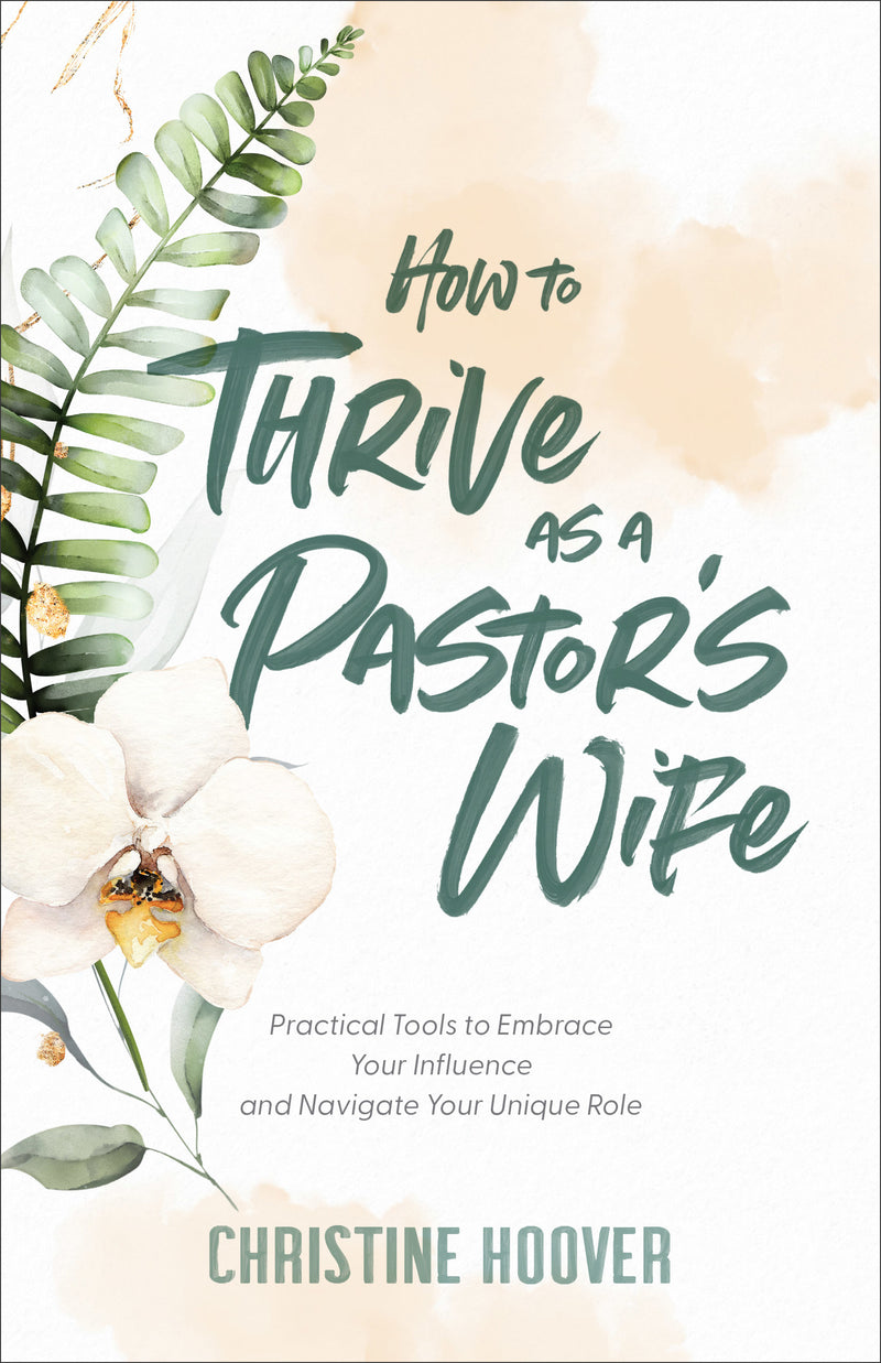 How to Thrive as a Pastor&