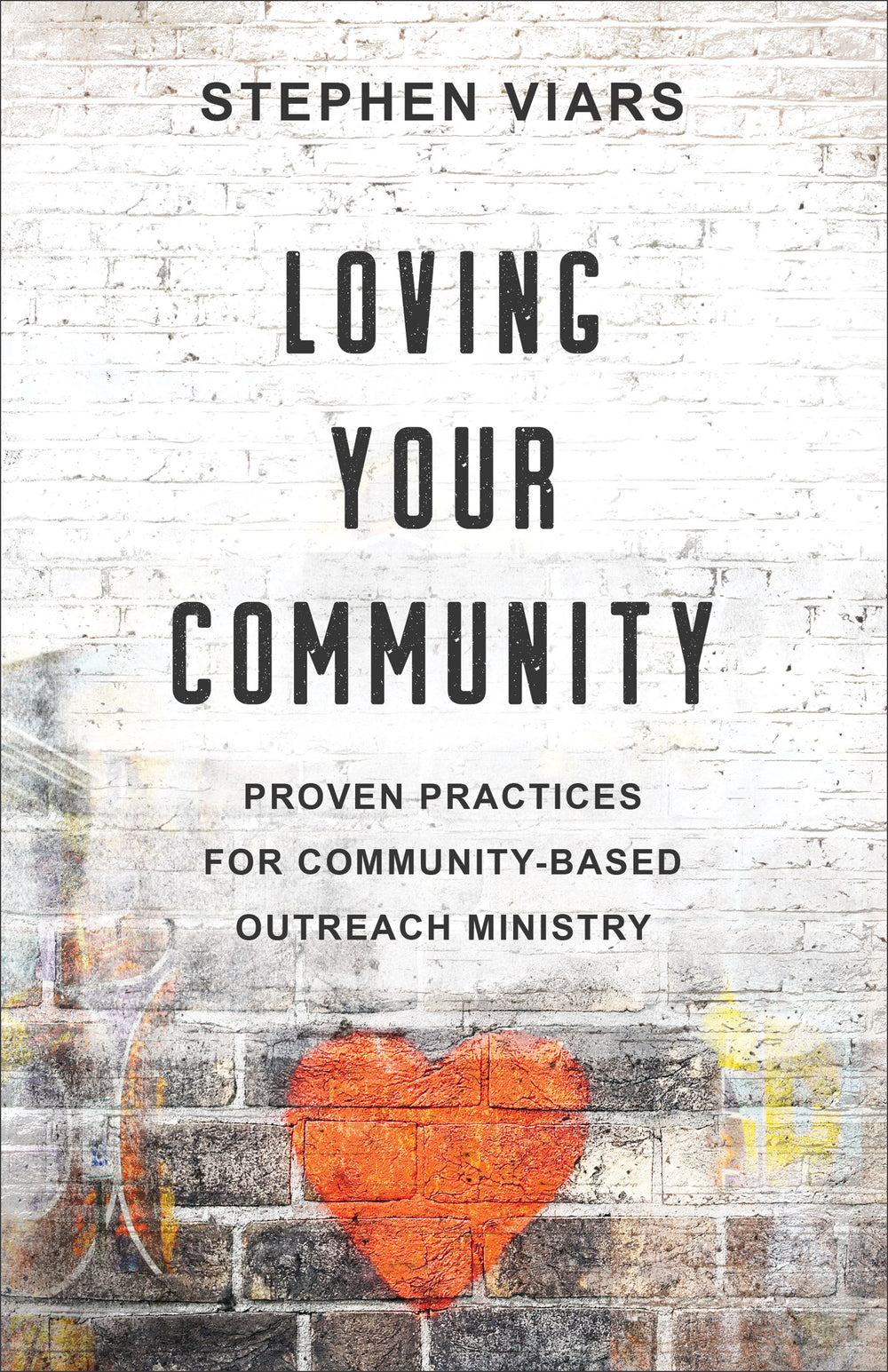Loving Your Community - Re-vived