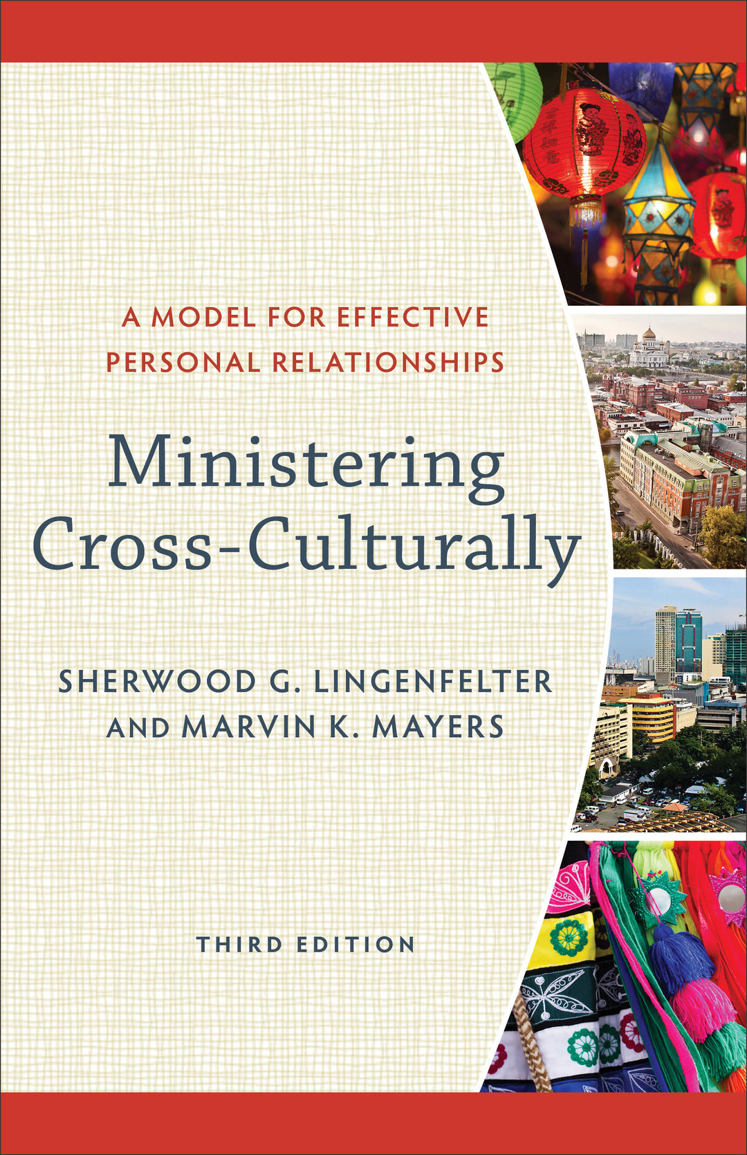 Ministering Cross-Culturally, 3rd Edition - Re-vived