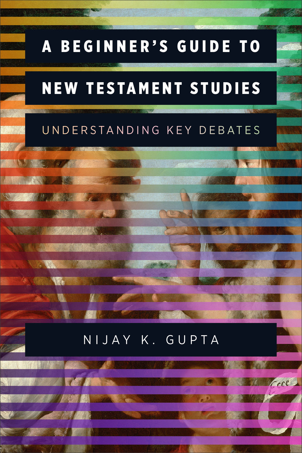 A Beginner's Guide to New Testament Studies - Re-vived