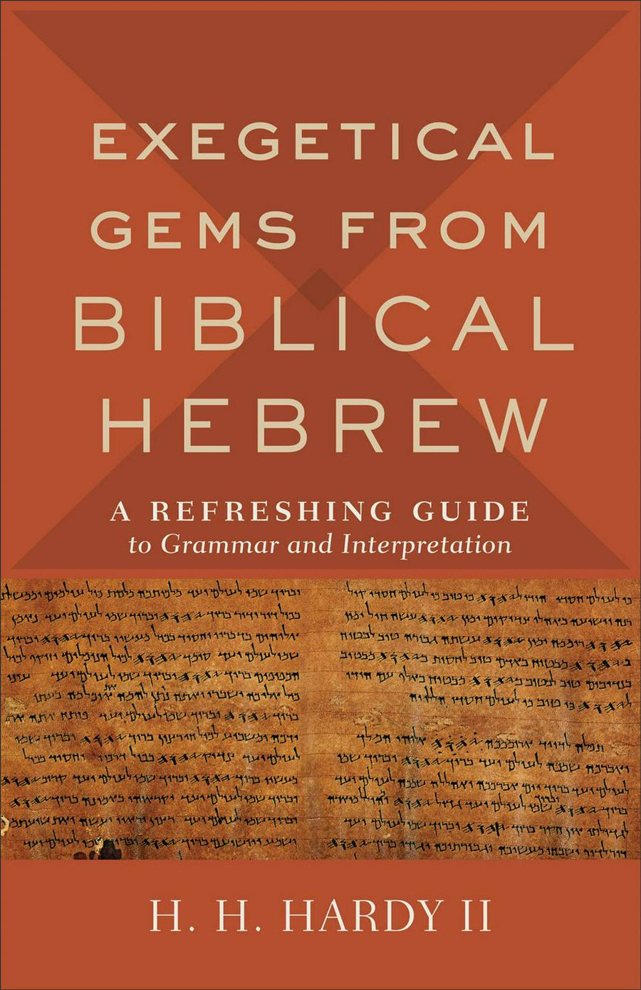 Exegetical Gems from Biblical Hebrew - Re-vived