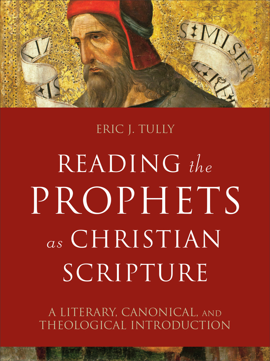 Reading the Prophets as Christian Scripture - Re-vived