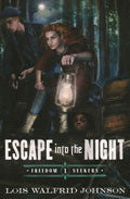 Escape Into The Night Paperback Book - Lois Walfrid Johnson - Re-vived.com