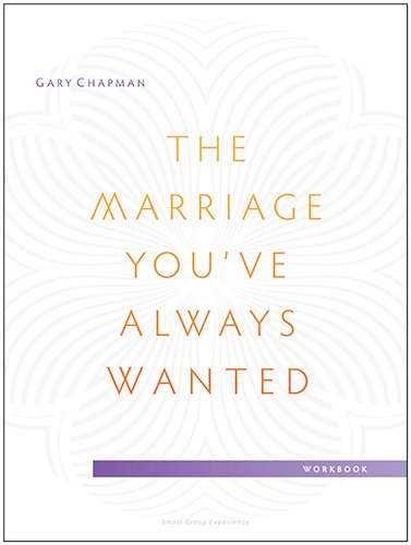 Marriage You've Always Wanted Small Group Experience - Re-vived