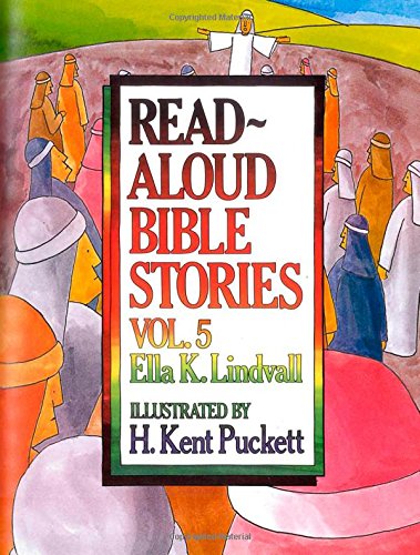 Read Aloud Bible Stories Volume 5 - Re-vived