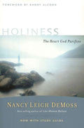 Holiness: The Heart God Purifies Paperback - Nancy Leigh DeMoss - Re-vived.com