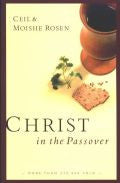 Christ in the Passover Paperback - Ceil Rosen - Re-vived.com