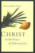 Christ in the Feast of Tabernacles Paperback - David Brickner - Re-vived.com