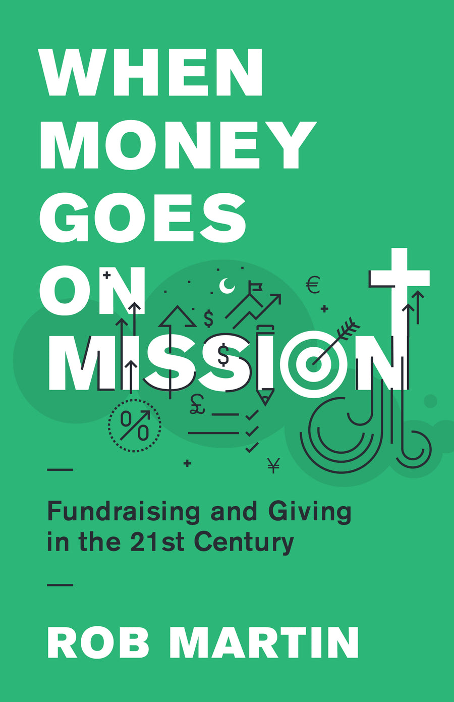 When Money Goes on Mission - Re-vived