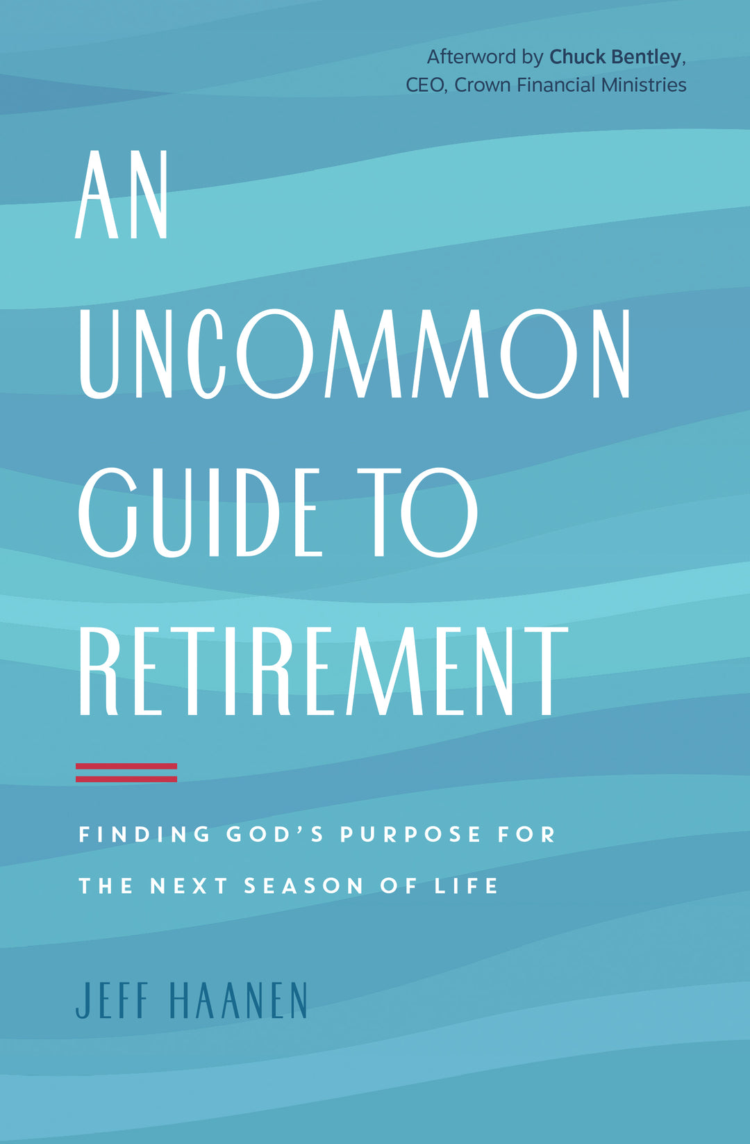 An Uncommon Guide to Retirement - Re-vived