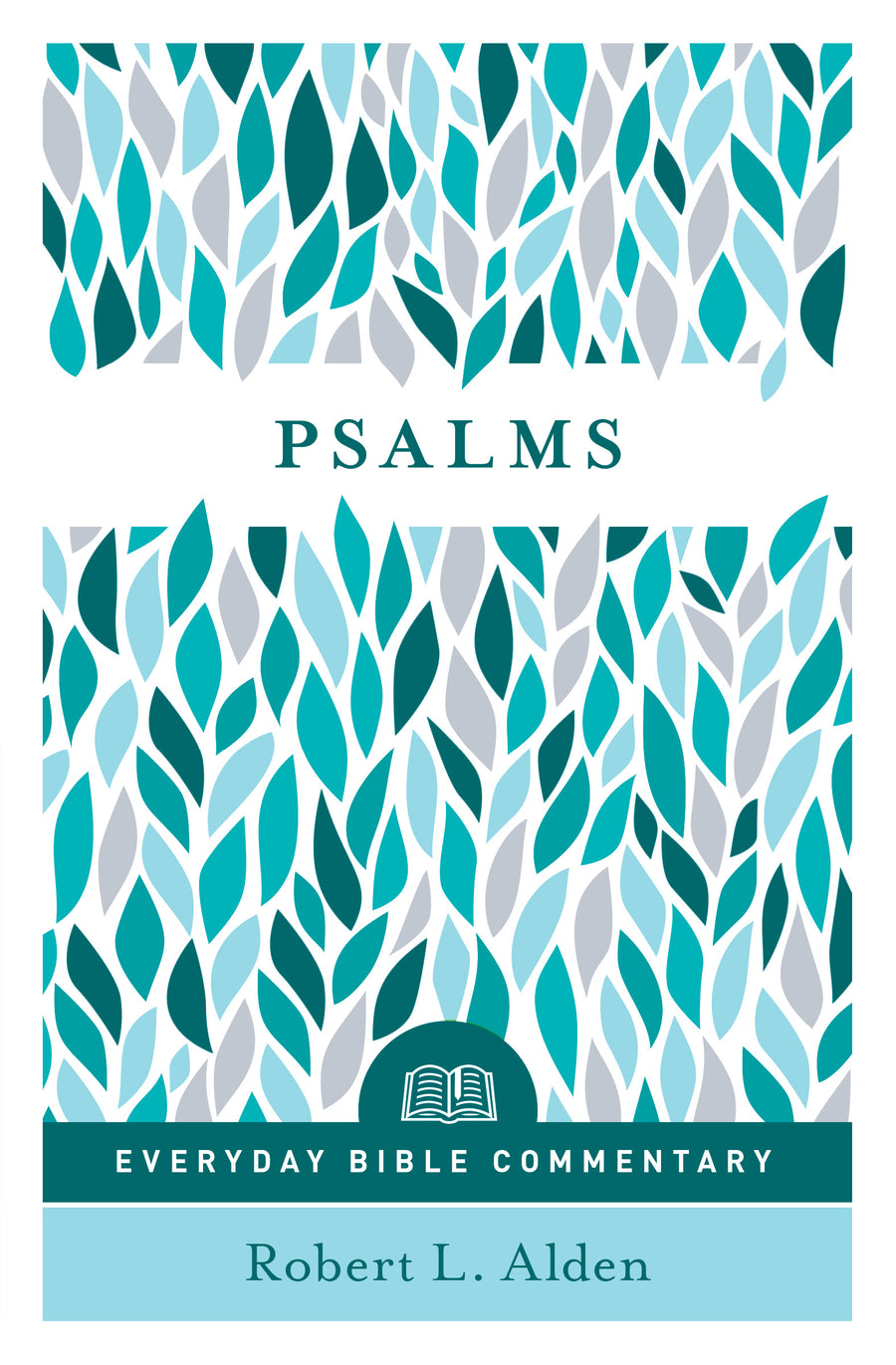 Psalms - Everyday Bible Commentary - Re-vived