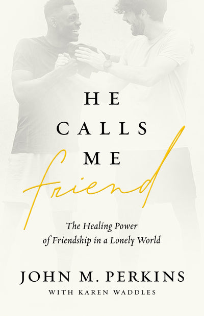 He Calls Me Friend - Re-vived