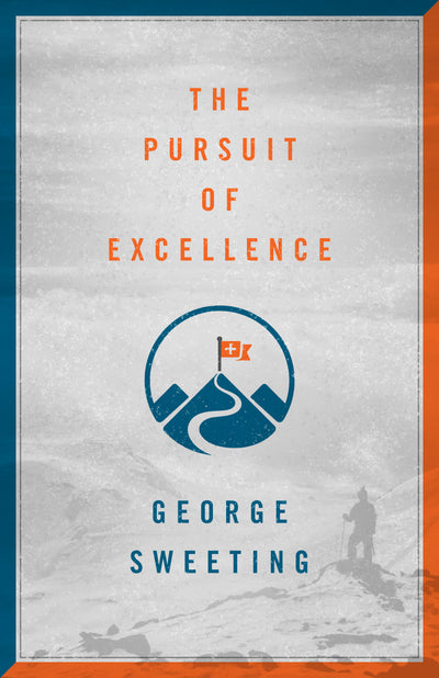 The Pursuit of Excellence - Re-vived