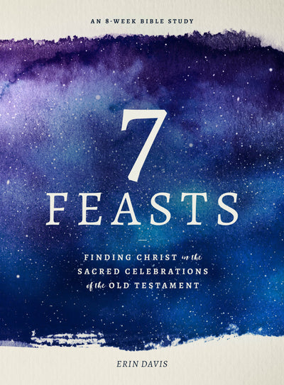 7 Feasts - Re-vived