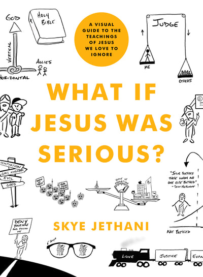 What If Jesus Was Serious? - Re-vived