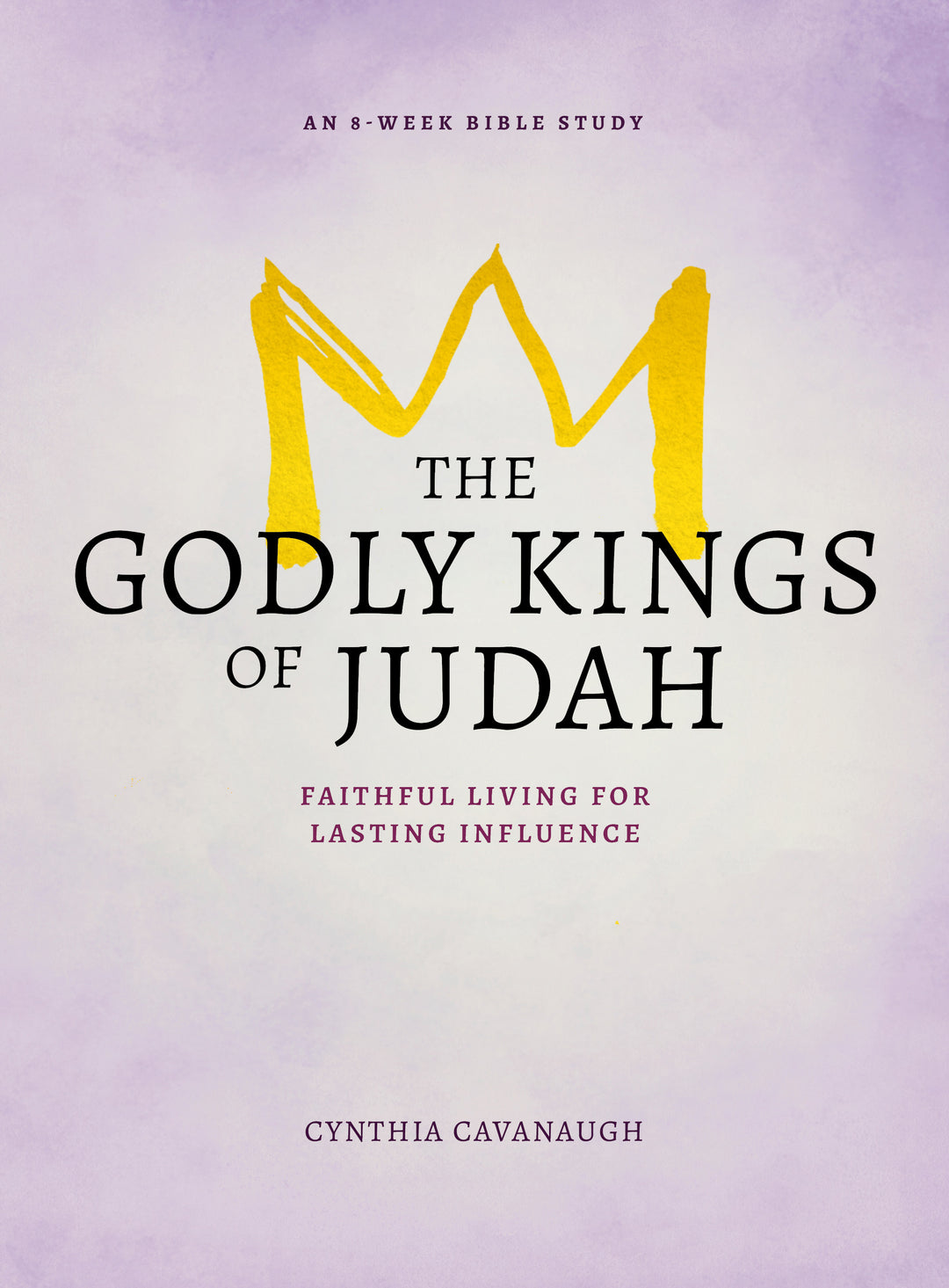 The Godly Kings of Judah - Re-vived