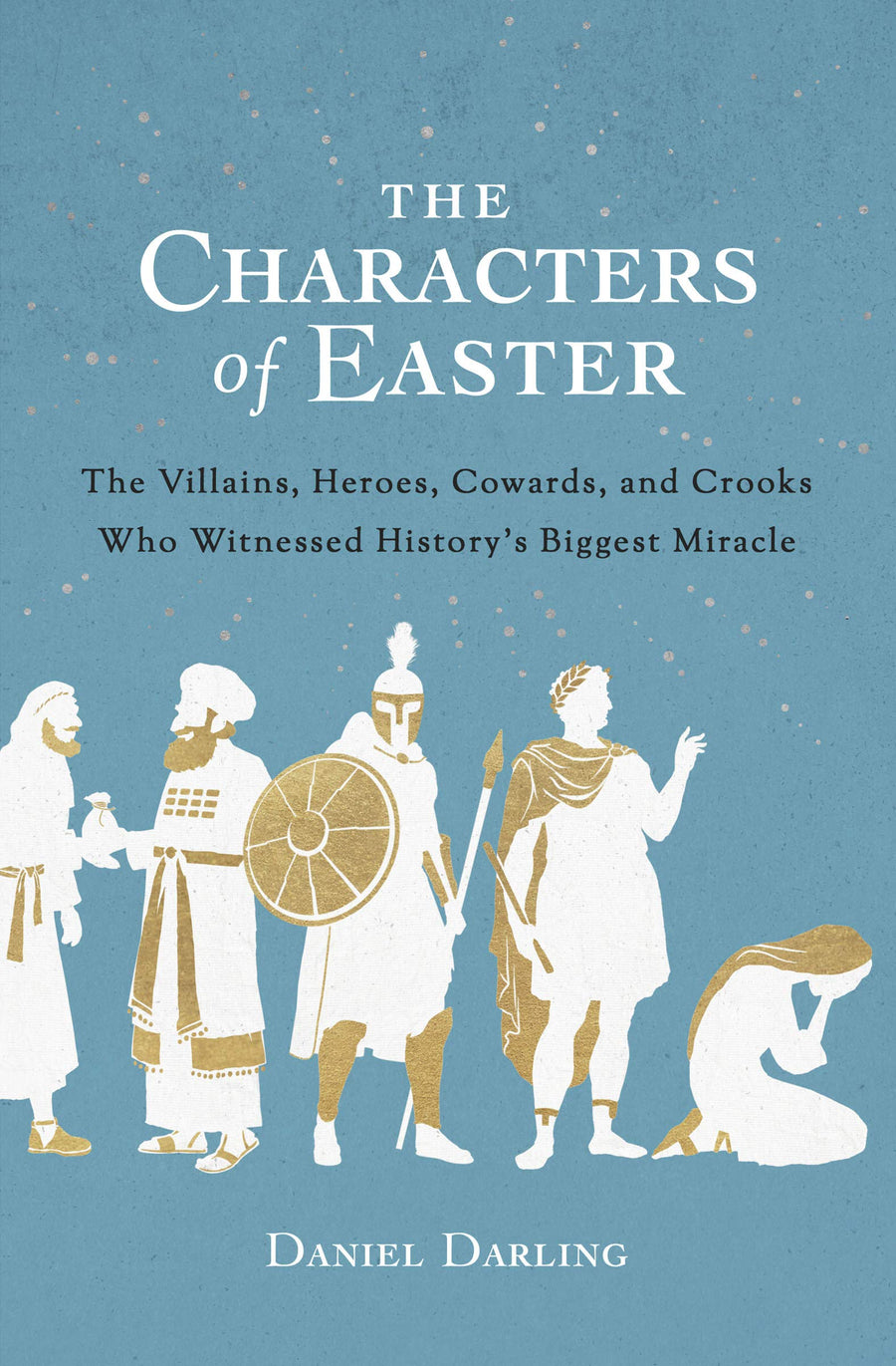 The Characters of Easter - Re-vived