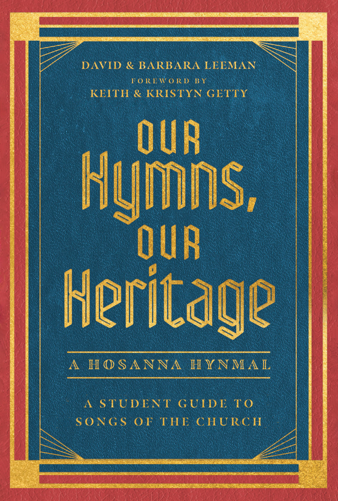 Our Hymns, Our Heritage - Re-vived