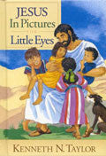 Jesus In Pictures For Little Eyes Hardback - Kenneth Taylor - Re-vived.com