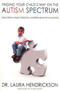 Finding Your Child's Way On The Autism Spectrum Paperback - Laura Hendrickson - Re-vived.com