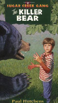 The Killer Bear, Sugar Creek Gang Series Book 2 Paperback - Paul Hutchens - Re-vived.com