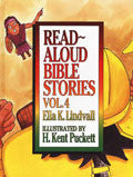 Read Aloud Bible Stories Volume 4 Hardback - Ella Lindvall - Re-vived.com