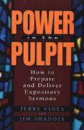 Power In The Pulpit Hardback - Jerry Vines - Re-vived.com