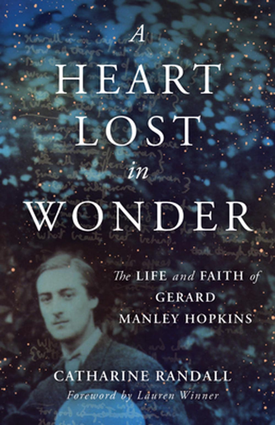 A Heart Lost in Wonder - Re-vived