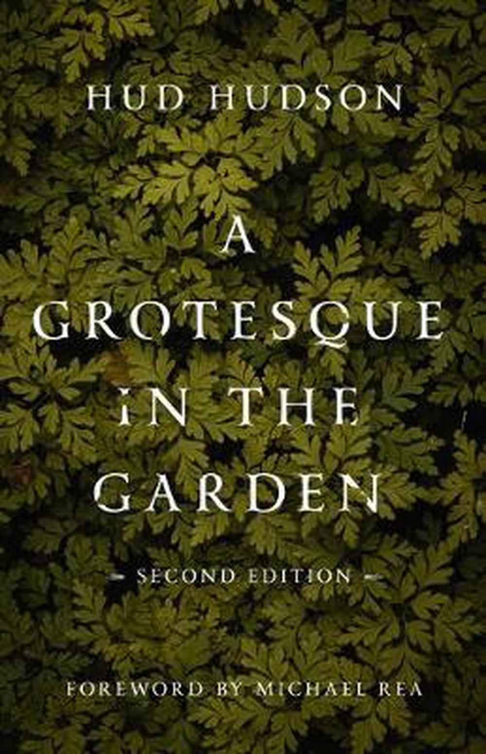 A Grotesque in the Garden - Re-vived
