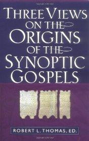 Three Views on the Origins of the Synoptic Gospels - Kregel Academic & Professional - Re-vived.com