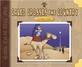 Caleb Crosses the Country: A Camel's Tale - TAYLOR/TAYLOR - Re-vived.com