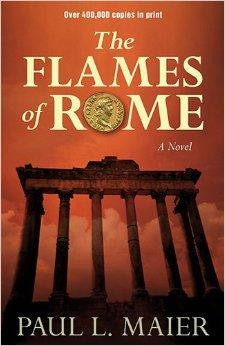 Flames of Rome: A Novel - Maier, Paul L. - Re-vived.com
