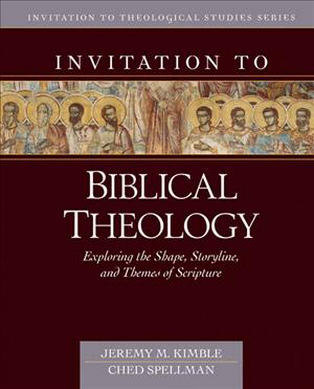 Invitation to Biblical Theology - Re-vived