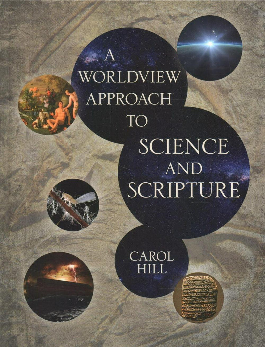 A Worldview Approach to Science and Scripture - Re-vived