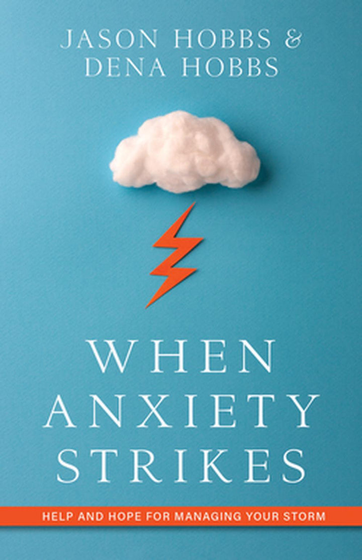 When Anxiety Strikes - Re-vived