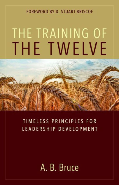 The Training of the Twelve - Re-vived