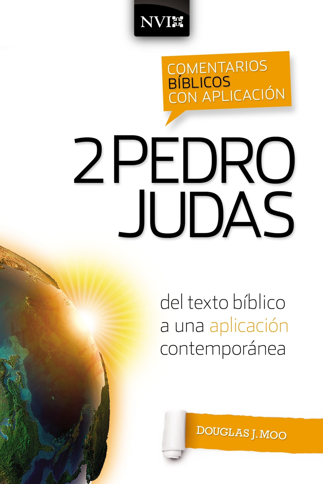 Comentario Bíblico Con Aplicación NVI 2 Pedro Y Judas - Re-vived
