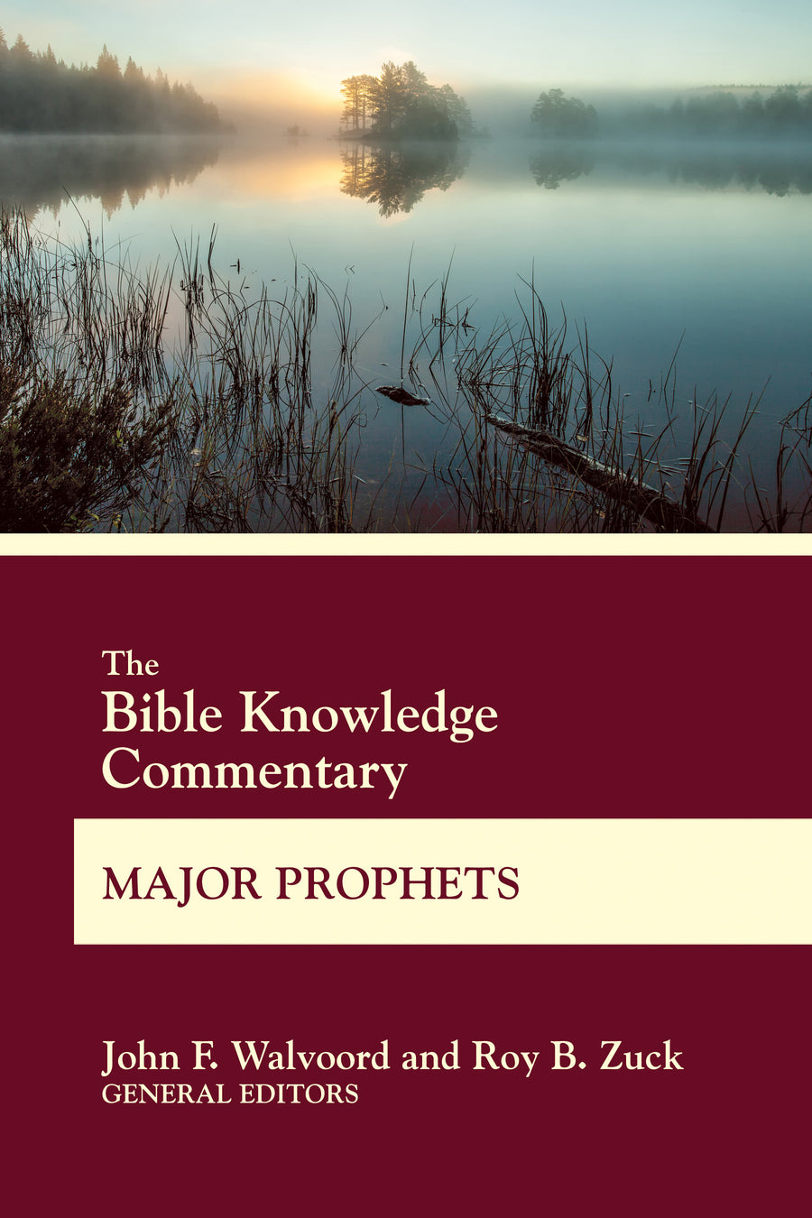 The Bible Knowledge Commentary Major Prophets - Re-vived