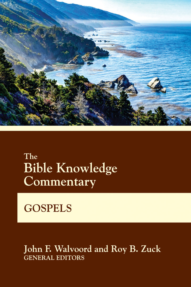 The Bible Knowledge Commentary Gospels