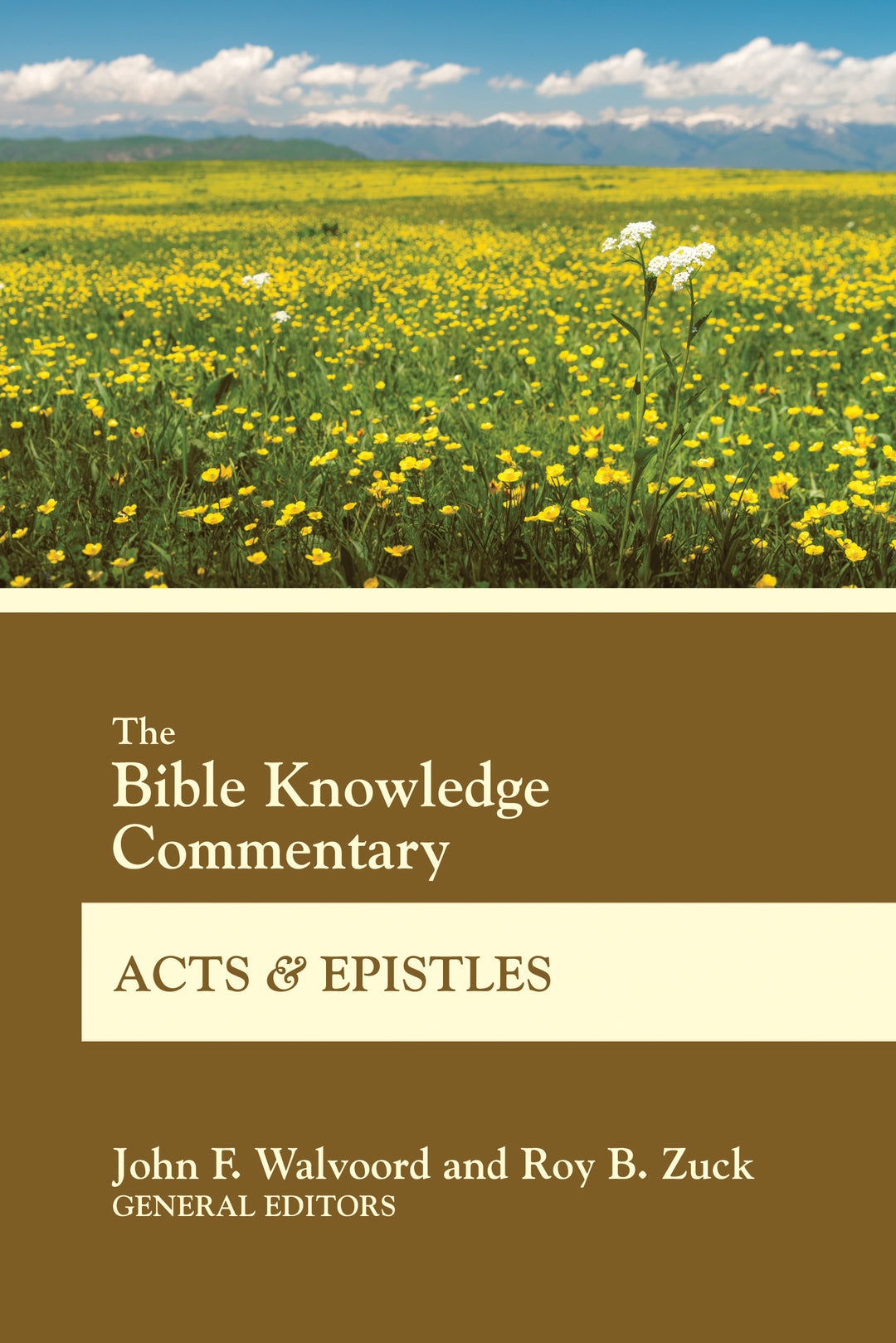 The Bible Knowledge Commentary Acts & Epistles - Re-vived