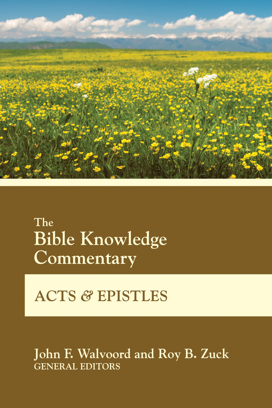 The Bible Knowledge Commentary Acts & Epistles - Re-vived