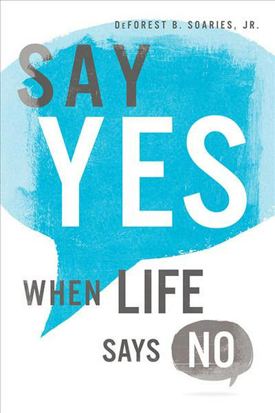 Say Yes When Life Says No - Re-vived