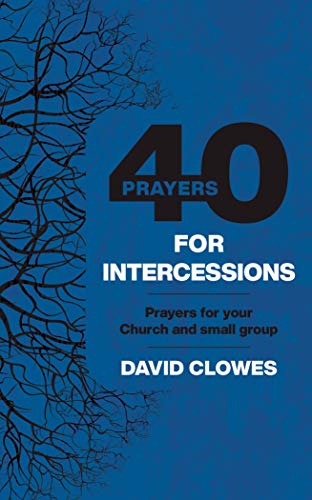40 Prayers for Intercessions - Re-vived