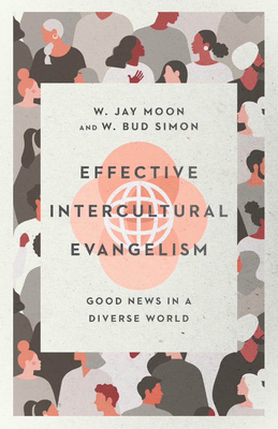 Effective Intercultural Evangelism - Re-vived
