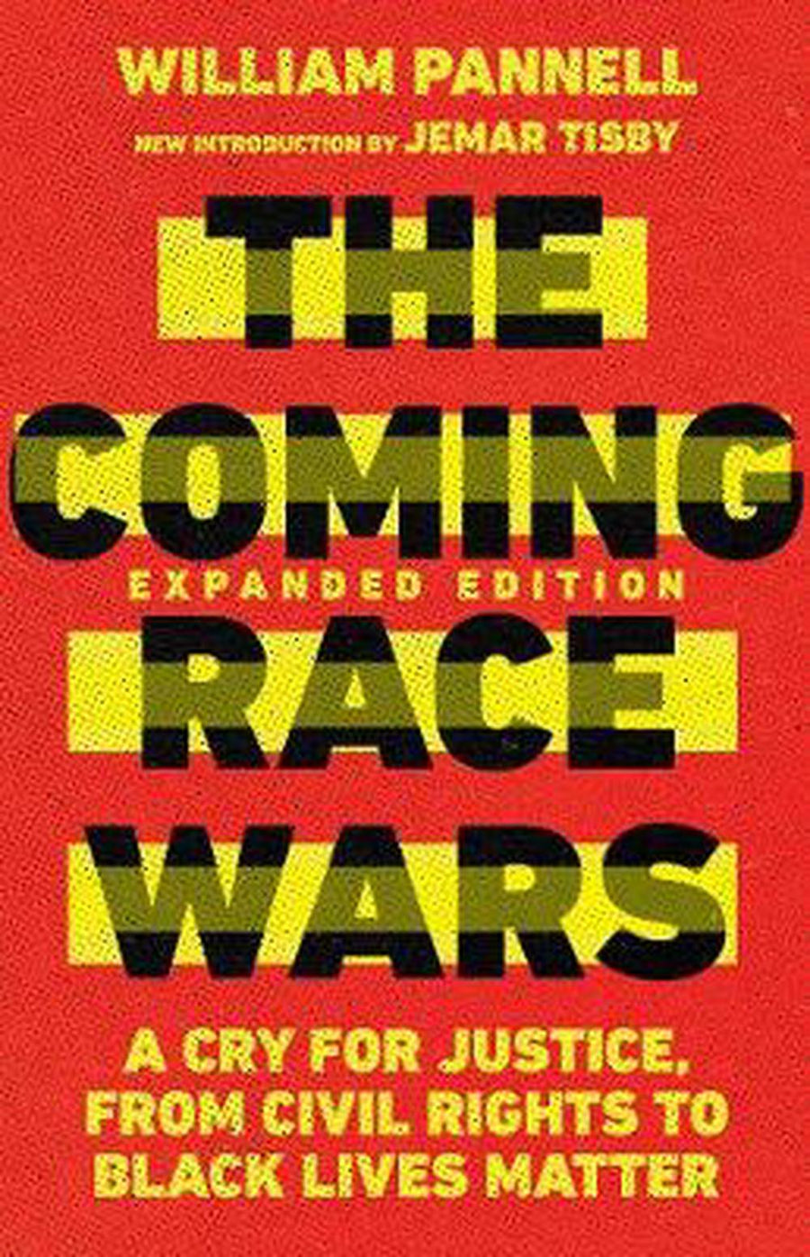 Coming Race Wars, The (Expanded Edition) - Re-vived