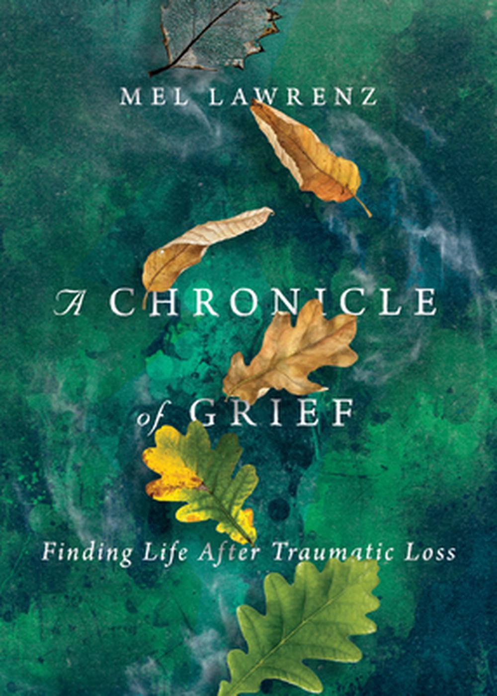 A Chronicle of Grief - Re-vived