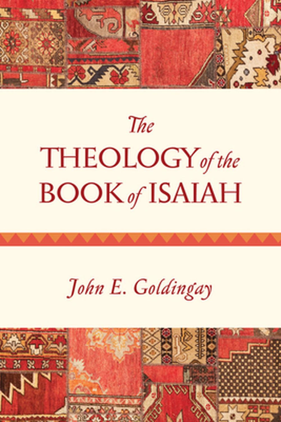 The Theology of the Book of Isaiah - Re-vived
