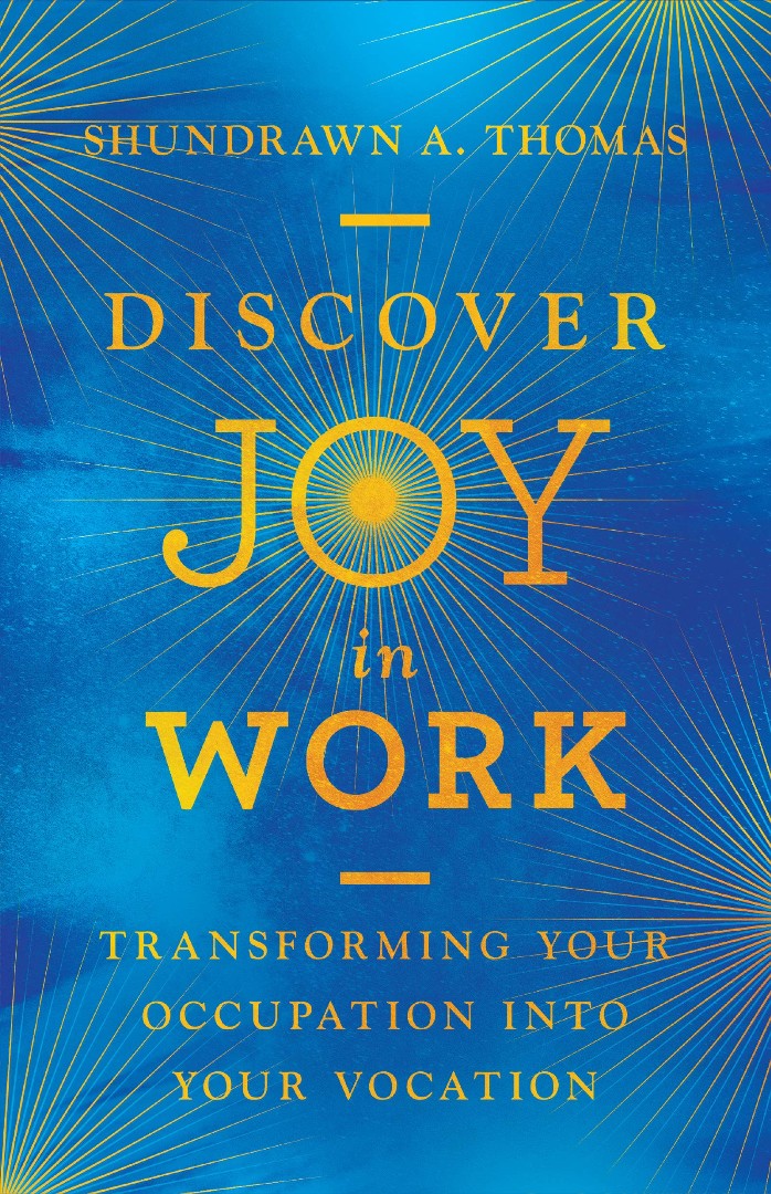Discover Joy in Work - Re-vived